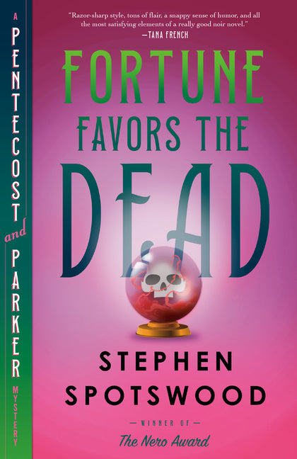 Book cover for Fortune Favors the Dead: A Pentecost and Parker Mystery