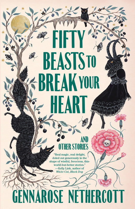 Book cover for Fifty Beasts to Break Your Heart: And Other Stories