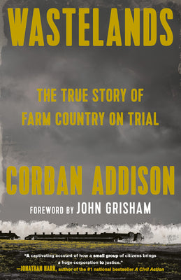 Book cover for Wastelands: The True Story of Farm Country on Trial