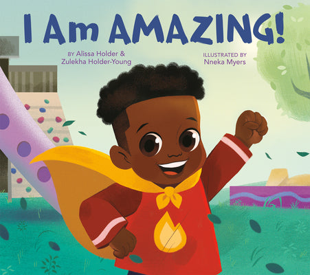 Book cover for I Am Amazing!