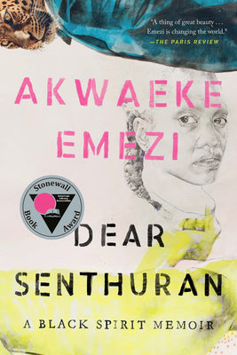Book cover for Dear Senthuran: A Black Spirit Memoir