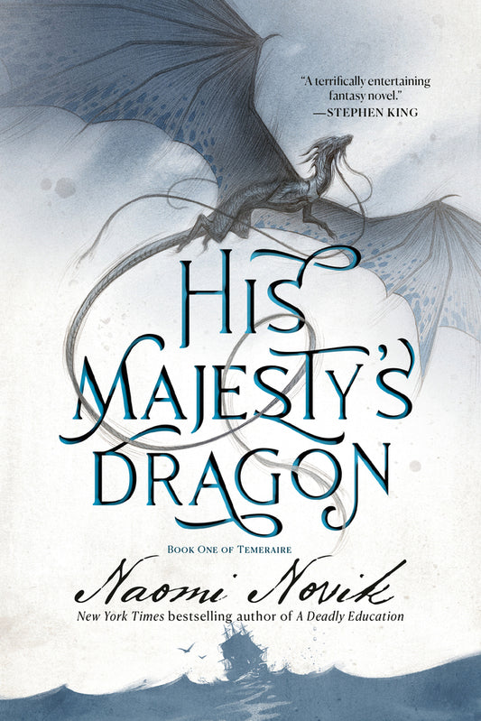 Book cover for His Majesty's Dragon: Book One of the Temeraire
