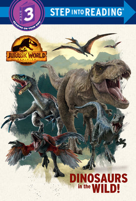 Book cover for Dinosaurs in the Wild! (Jurassic World Dominion)