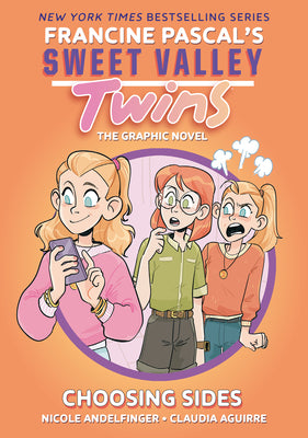 Book cover for Sweet Valley Twins: Choosing Sides: (A Graphic Novel)