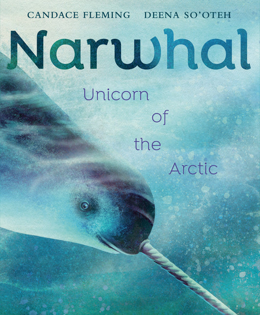 Book cover for Narwhal: Unicorn of the Arctic