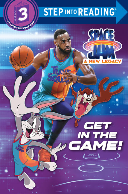 Book cover for Get in the Game! (Space Jam: A New Legacy)