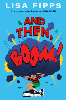 Book cover for And Then, Boom!