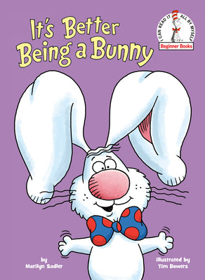 Book cover for It's Better Being a Bunny: An Early Reader Book for Kids