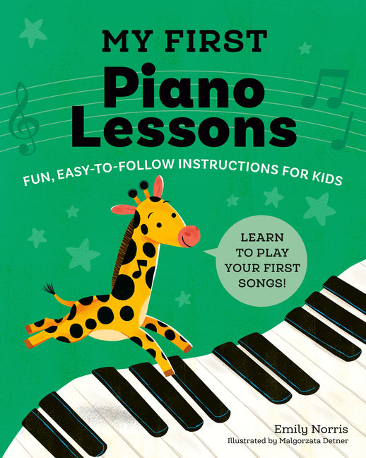 Book cover for My First Piano Lessons: Fun, Easy-To-Follow Instructions for Kids