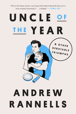 Book cover for Uncle of the Year: & Other Debatable Triumphs