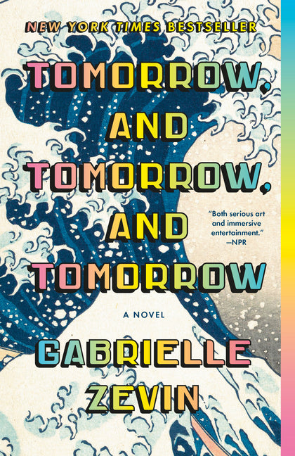 Book cover for Tomorrow, and Tomorrow, and Tomorrow