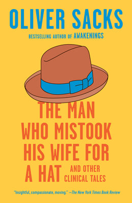 Book cover for The Man Who Mistook His Wife for a Hat: And Other Clinical Tales