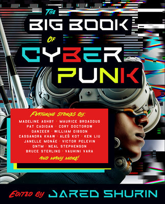 Book cover for The Big Book of Cyberpunk
