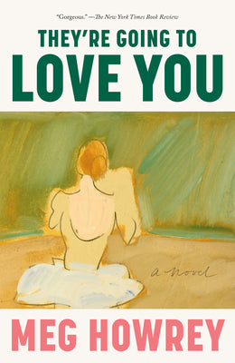 Book cover for They're Going to Love You