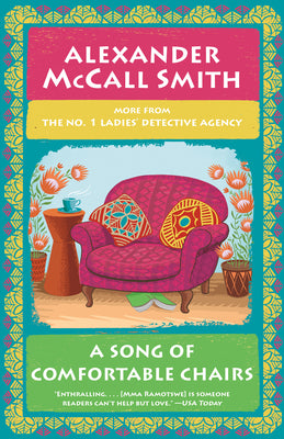 Book cover for A Song of Comfortable Chairs: No. 1 Ladies' Detective Agency (23)
