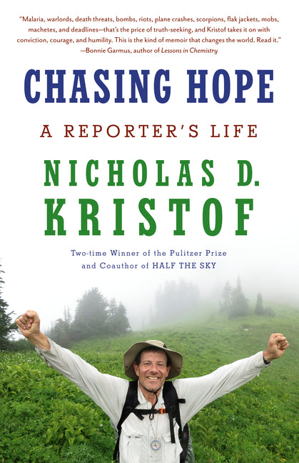 Book cover for Chasing Hope: A Reporter's Life