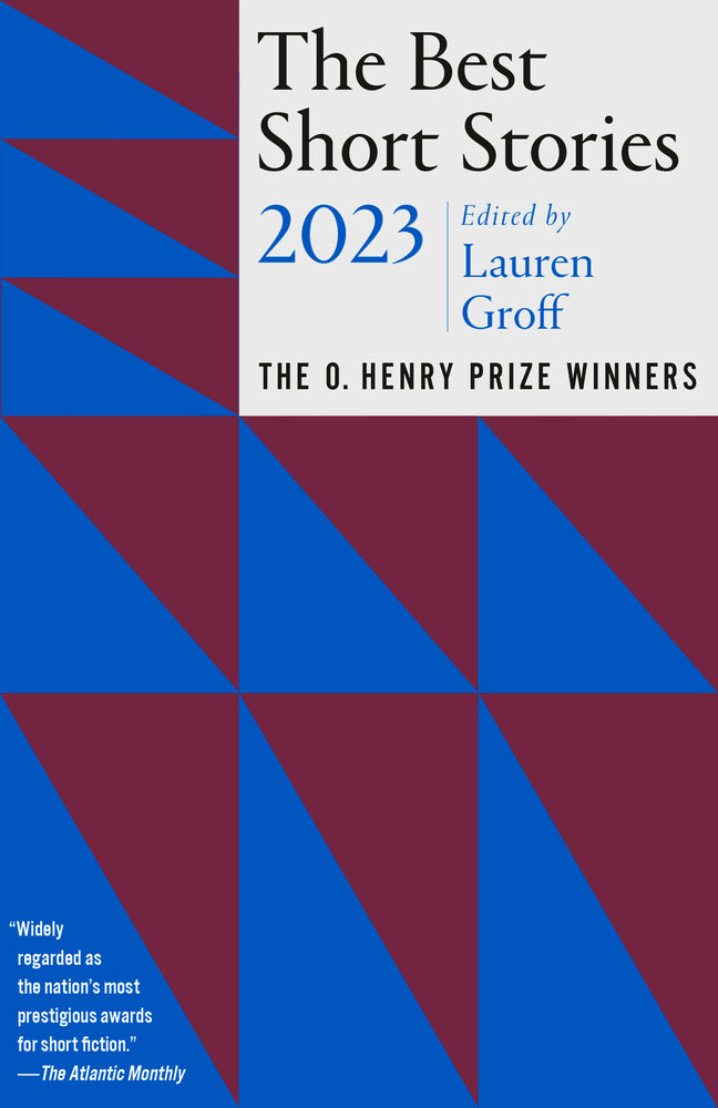 Book cover for The Best Short Stories 2023: The O. Henry Prize Winners