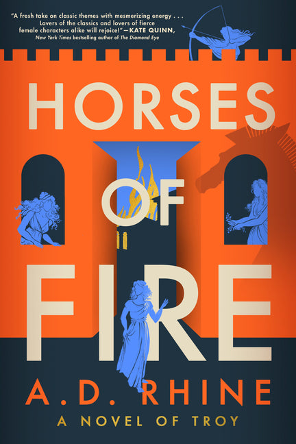Book cover for Horses of Fire: A Novel of Troy