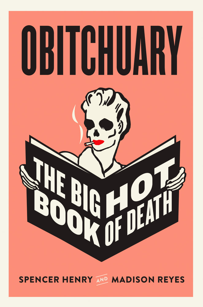 Book cover for Obitchuary: The Big Hot Book of Death