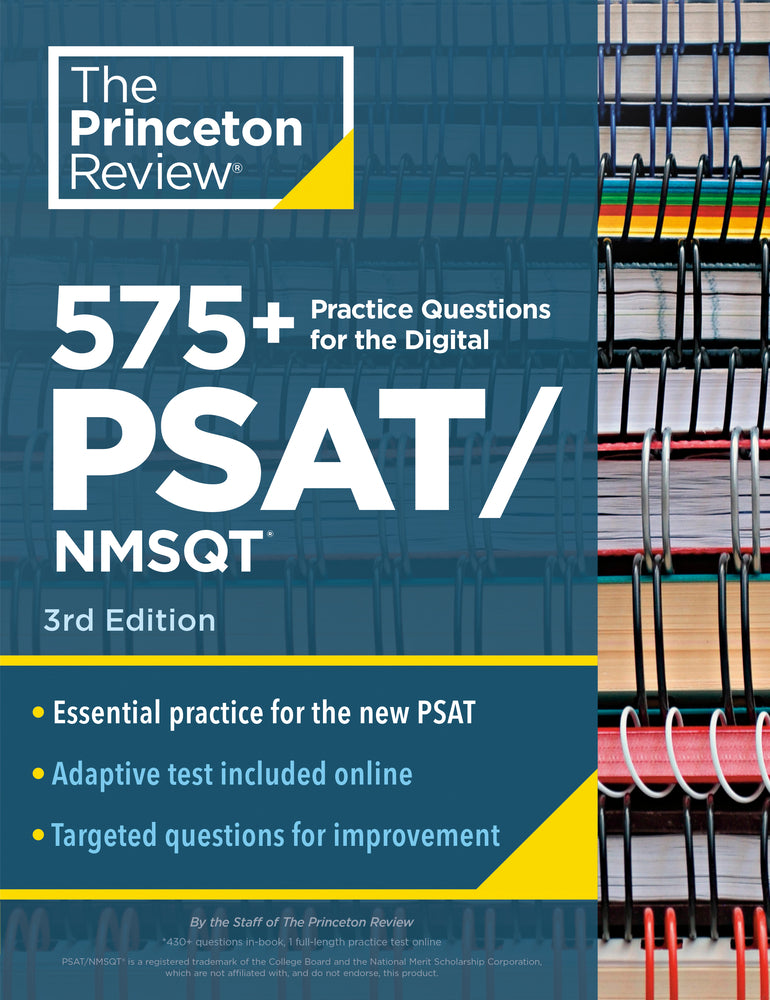 Book cover for 575+ Practice Questions for the Digital Psat/Nmsqt, 3rd Edition: Extra Prep for an Excellent Score (Book + Online)