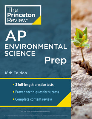 Book cover for Princeton Review AP Environmental Science Prep, 18th Edition: 3 Practice Tests + Complete Content Review + Strategies & Techniques