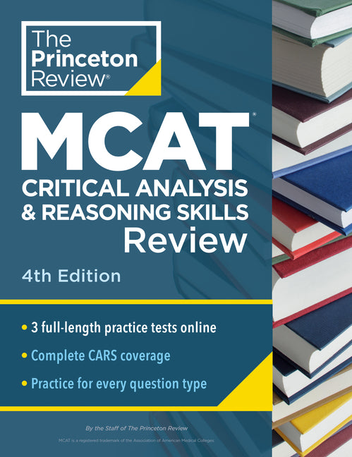 Book cover for Princeton Review MCAT Critical Analysis and Reasoning Skills Review, 4th Edition: Complete Cars Content Prep + Practice Tests