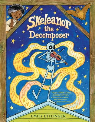 Book cover for Skeleanor the Decomposer: A Graphic Novel