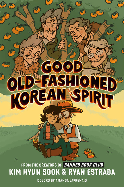 Book cover for Good Old-Fashioned Korean Spirit: A Graphic Novel