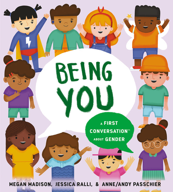 Book cover for Being You: A First Conversation about Gender