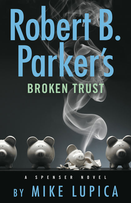 Book cover for Robert B. Parker's Broken Trust