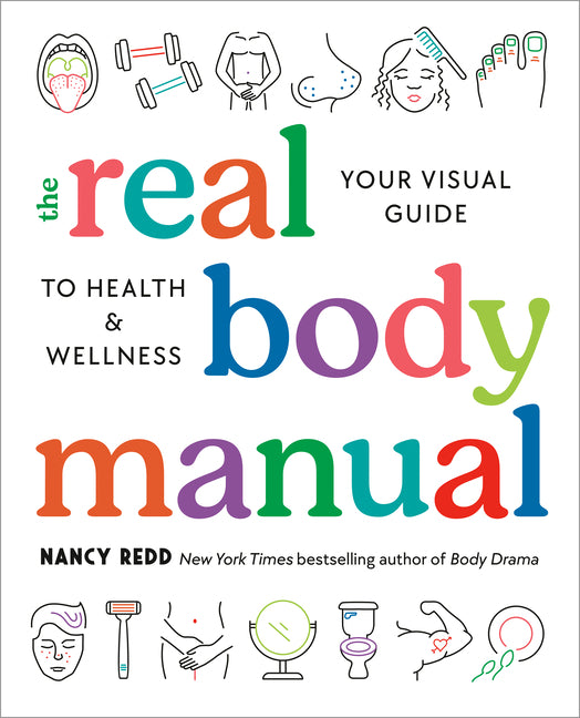 Book cover for Real Body Manual: Your Visual Guide to Health & Wellness
