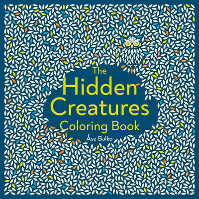 Book cover for The Hidden Creatures Coloring Book