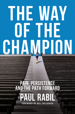 Book cover for The Way of the Champion: Pain, Persistence, and the Path Forward