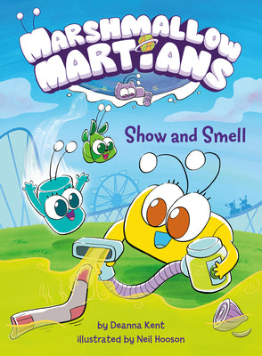 Book cover for Marshmallow Martians: Show and Smell: (A Graphic Novel)