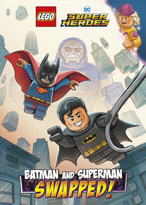 Book cover for Batman and Superman: Swapped! (Lego DC Comics Super Heroes Chapter Book #1)