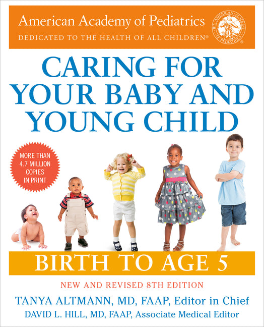 Book cover for Caring for Your Baby and Young Child, 8th Edition: Birth to Age 5 (Revised)