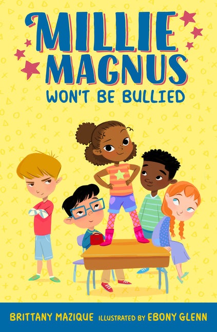 Book cover for Millie Magnus Won't Be Bullied