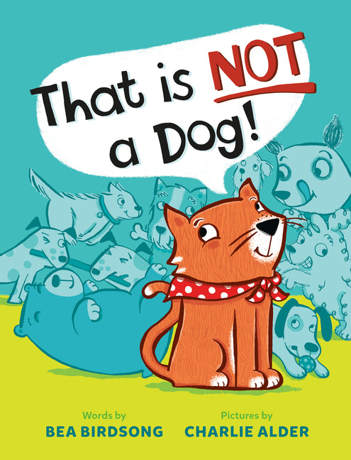 Book cover for That Is Not a Dog!