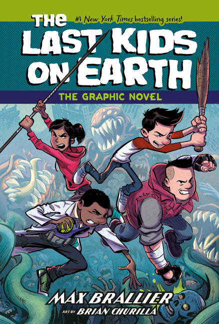 Book cover for Last Kids on Earth: The Graphic Novel