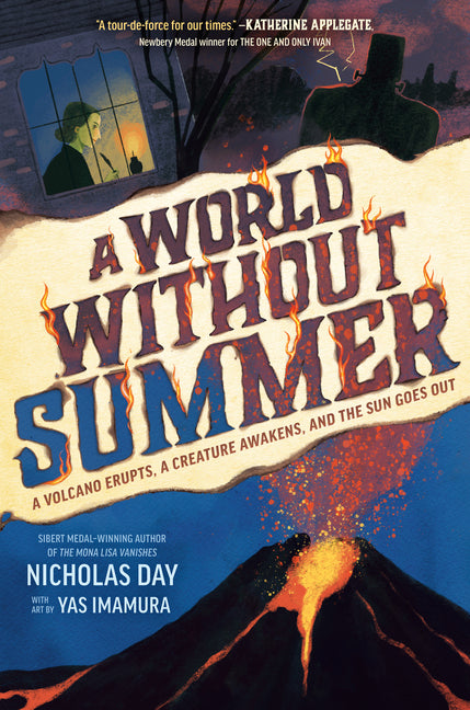 Book cover for World Without Summer: A Volcano Erupts, a Creature Awakens, and the Sun Goes Out