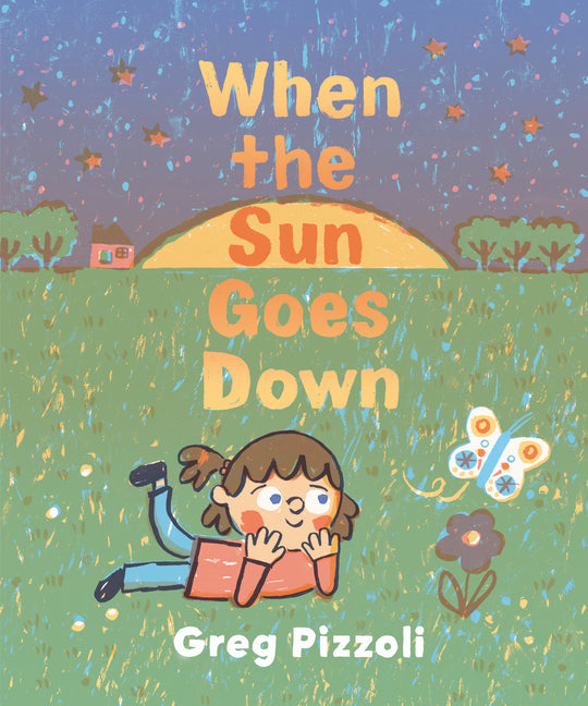Book cover for When the Sun Goes Down: A Bedtime Book