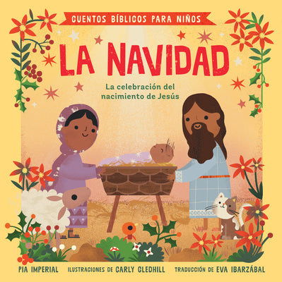 Book cover for Cuentos Bíblicos Para Niños: La Navidad: La Celebración del Nacimiento de Jesús