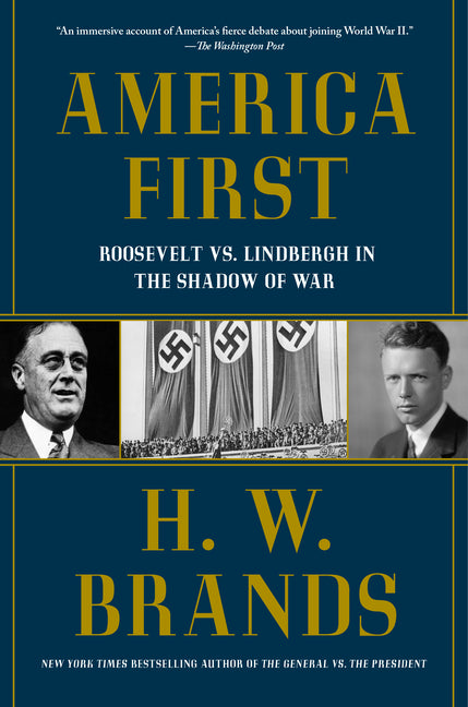 Book cover for America First: Roosevelt vs. Lindbergh in the Shadow of War