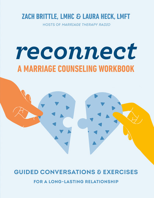Book cover for Reconnect: A Marriage Counseling Workbook: Guided Conversations & Exercises for a Long-Lasting Relationship