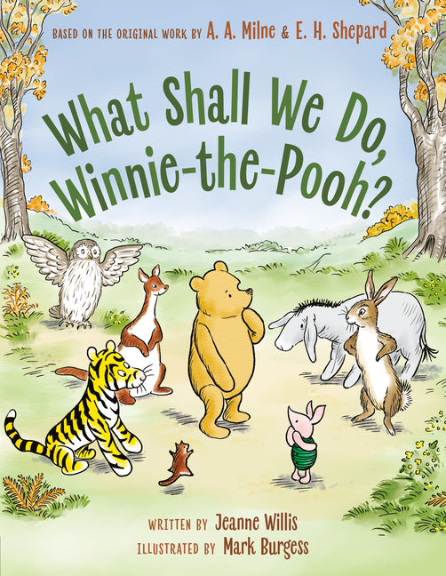 Book cover for What Shall We Do, Winnie-The-Pooh?