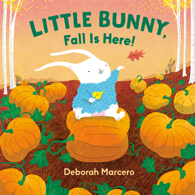 Book cover for Little Bunny, Fall Is Here!
