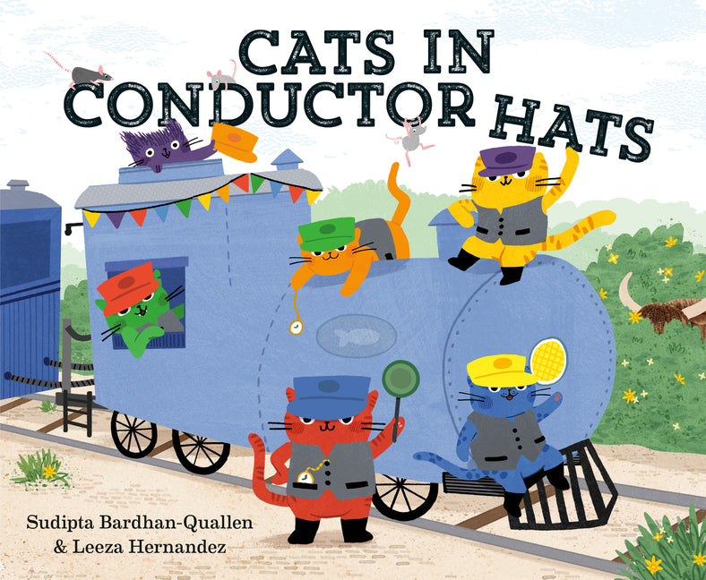 Book cover for Cats in Conductor Hats: A Train Adventure