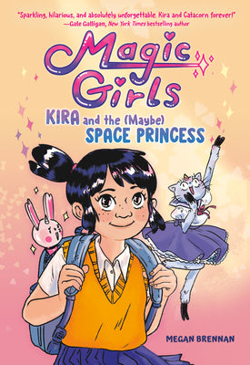 Book cover for Kira and the (Maybe) Space Princess: (A Graphic Novel)