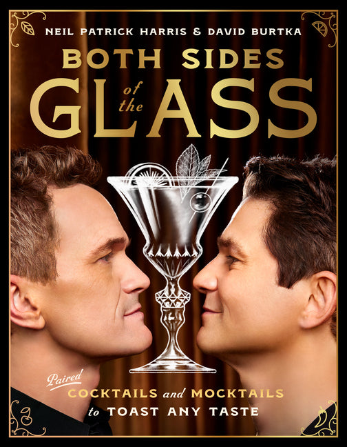Book cover for Both Sides of the Glass: Paired Cocktails and Mocktails to Toast Any Taste