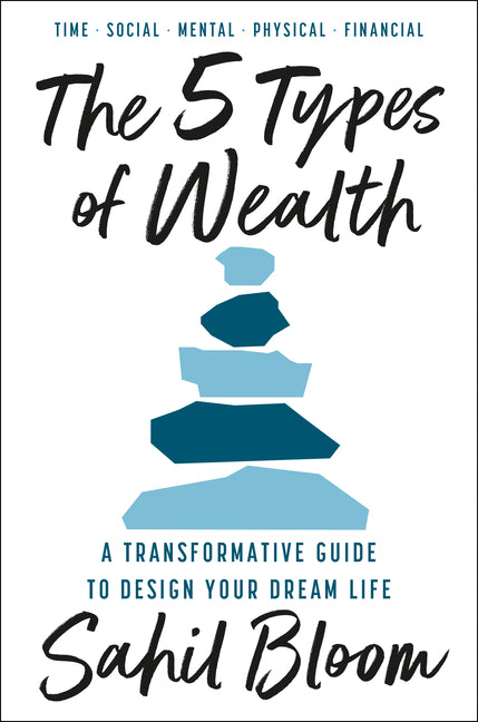 Book cover for 5 Types of Wealth: A Transformative Guide to Design Your Dream Life